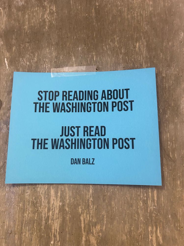 STOP READING ABOUT THE WASHINGTON POST
JUST READ
THE WASHINGTON POST
DAN BALZ
