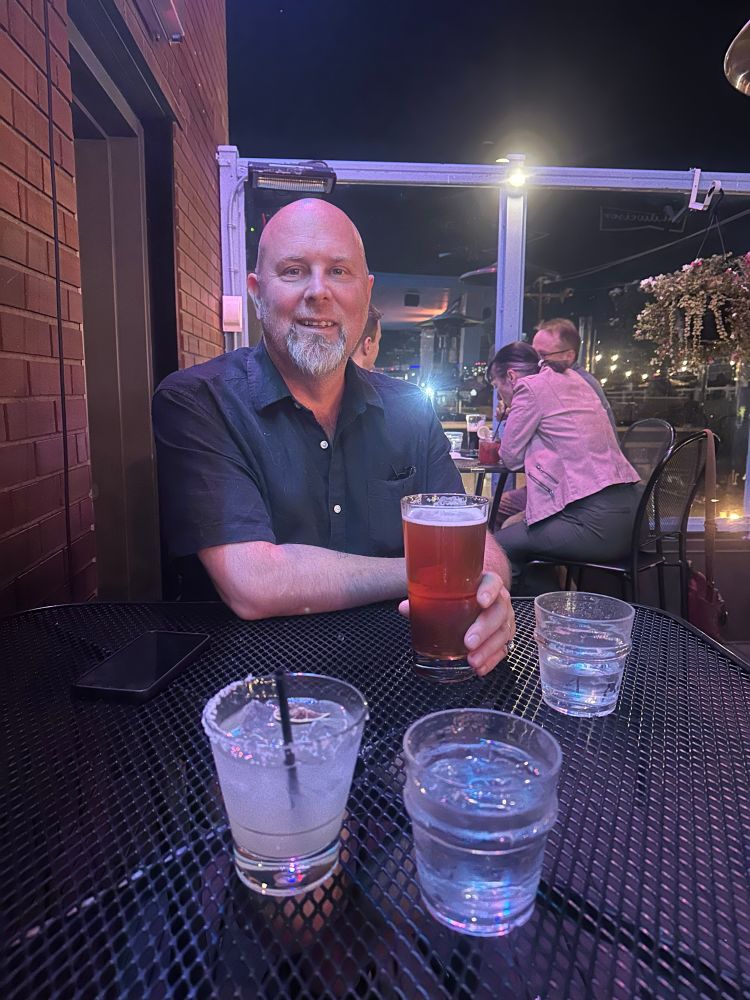 Dave with FINALLY a good beer at our table. 