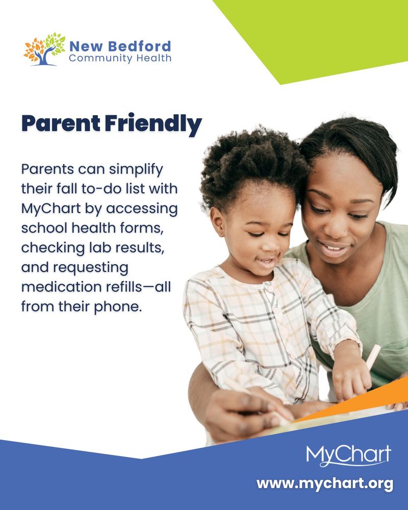Advertisement for New Bedford Community Health's MyChart service showing an adult and child looking at a tablet together, with text promoting MyChart for accessing patient information, school forms, and medication refills. Visit www.mychart.org for more details.