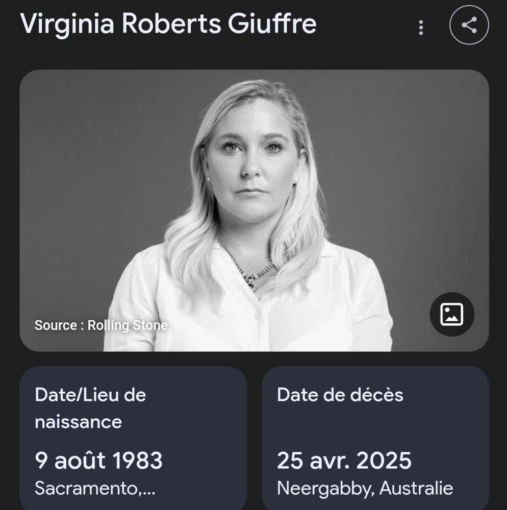 Photo de Virginia Roberts Giuffre

Source :Rolling Stone





Date/Lieu de
naissance: 9 août 1983
Sacramento,..

Date de décès: 25 avr. 2025
Neergabby, Australie

