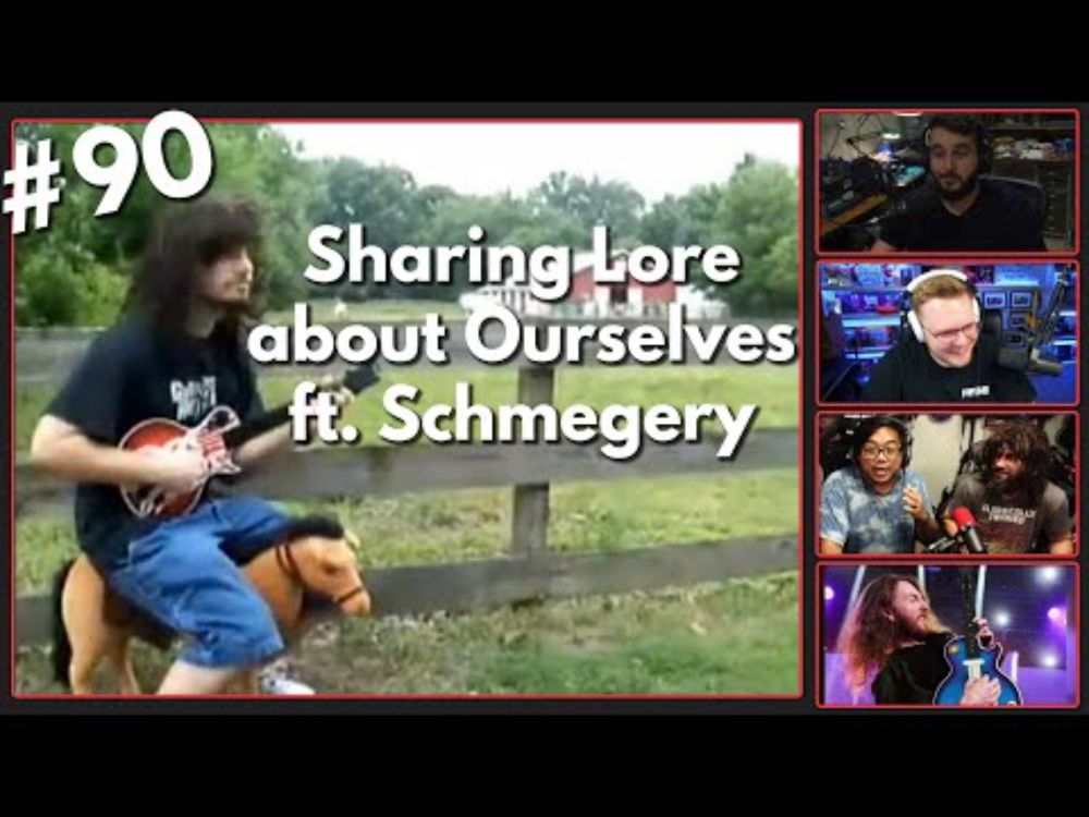 Sharing Guitar Hero lore about ourselves ft. Schmegery | Lore Hero Podcast ep. 90