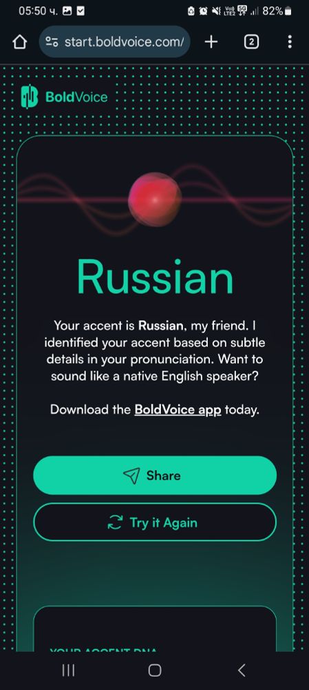 Results showing that my accent is "Russian", even if the Bulgarian accent has slight differences (like the ă / ъ sound one makes when they say "uhm")