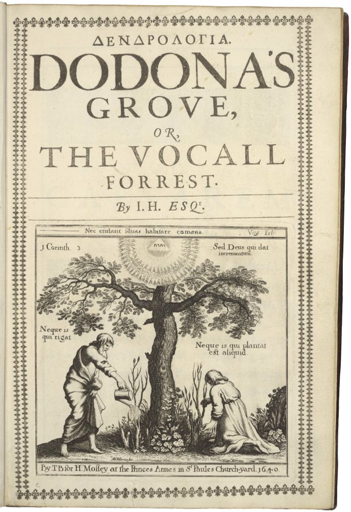 The title page of a seventeenth-century book. The title and borders are printed using a letter press while the image below the title is an engraving. The title begins with the Greek word Dendrologia. The title below is described as Dodona's Grove, or the Vocal Forest. In the engraving two figures tend to a garden at the base of a tree: one a bearded man dressed in classicizing garb waters plants using a watering can; another figure who faces away from the viewer kneels and tends to plants. The name of God in Hebrew appears in a sunburst that emerges from the top of the tree. There are various Biblical citations and quotations from Virgil that surround the scene.