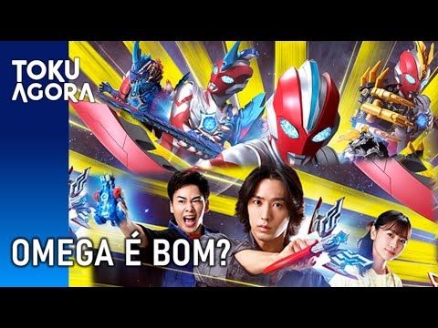 Vale a pena assistir o Ultraman Omega? | Toku Agora #174
