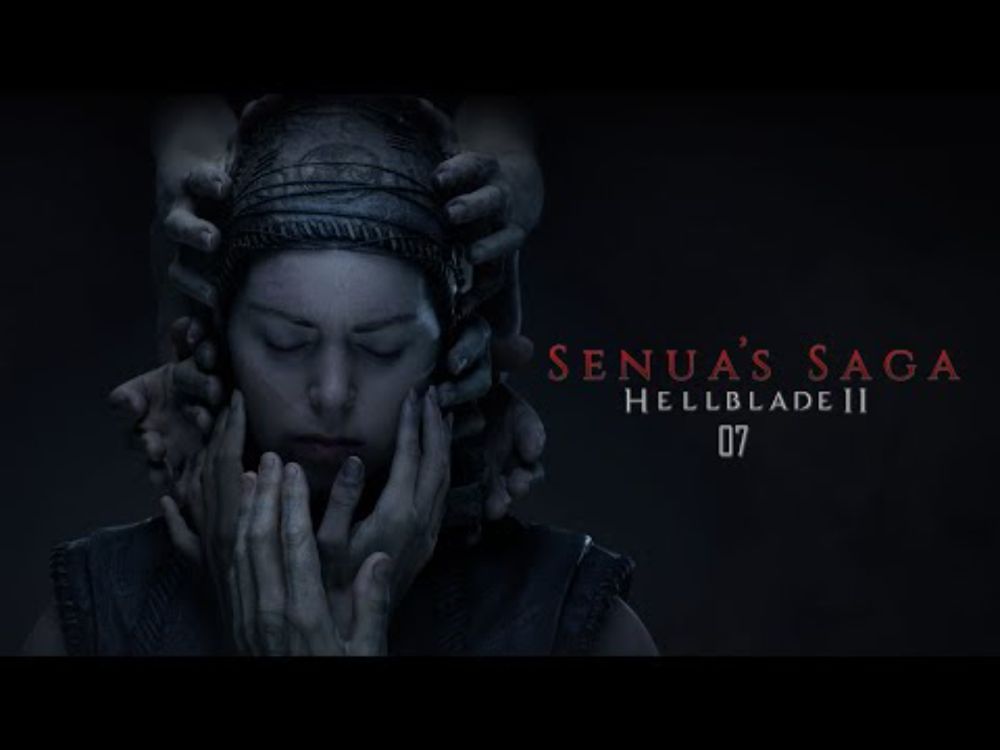 Senua's Saga: Hellblade II * 07 * LAUF!... * OldManLP * 1440p *