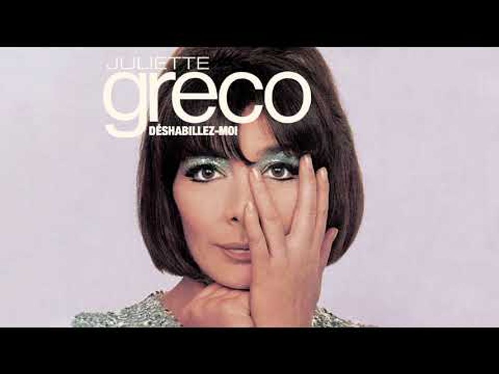 Juliette Gréco - Déshabillez-moi (Audio Officiel)