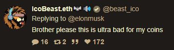 IcoBeast.eth A e
@beast_ico
Replying to @elonmusk
Brother please this is ultra bad for my coins
●16日299
• 172