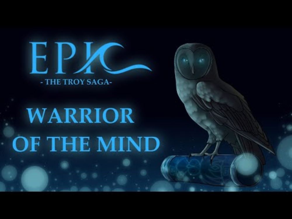 Warrior of the Mind - EPIC: The Musical Animatic (FLASH WARNING)