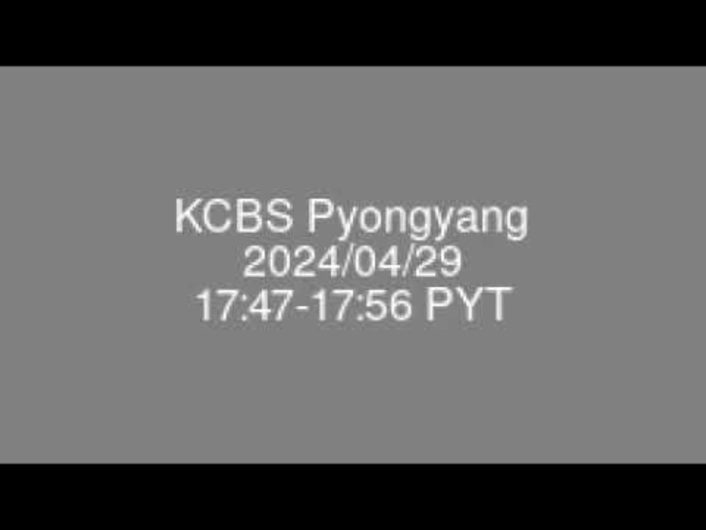 KCBS Pyongyang 2024/04/29 아동가요 《원수님은 꼭 오실거야》 외 3곡