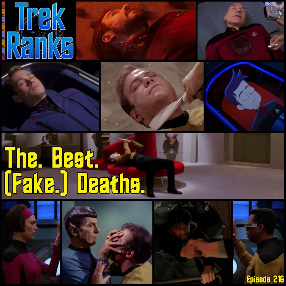 Artwork for the 216th episode of TrekRanks featuring the 