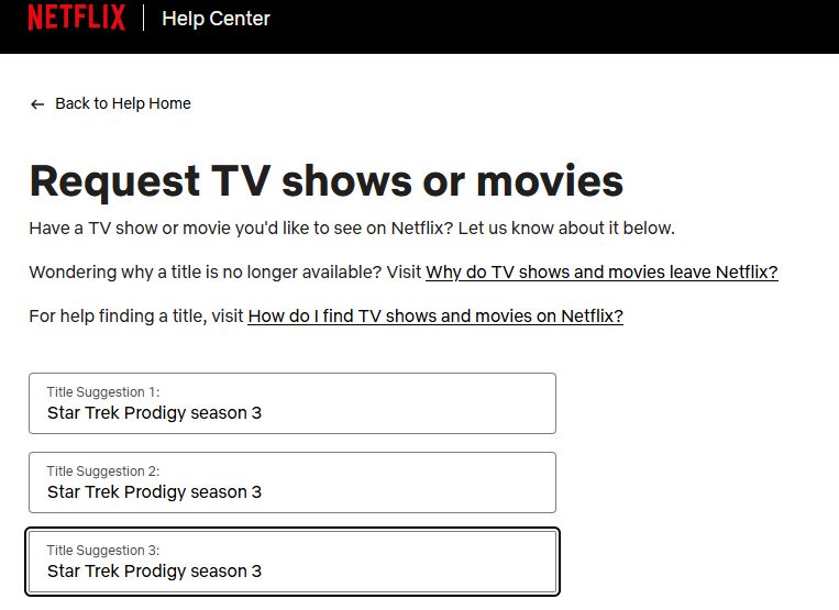 A screenshot of the Netflix request-a-show widget. All entries are filled with 'Star Trek Prodigy season 3' 