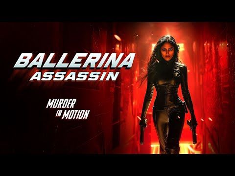 BALLERINA ASSASSIN | Official Trailer HD | The Asylum