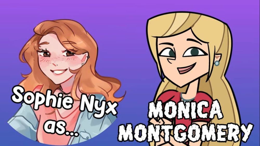 A cast announcement card with Sophie Nyx's persona on the left and a blonde animated woman to their right, with the words "Sophie Nyx as...Monica Montgomery" below.
