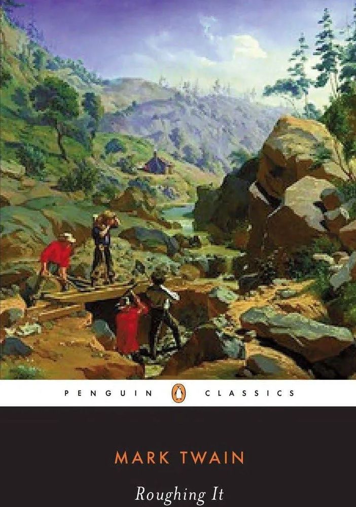 A brightly colored cover of Roughing It by Mark Twain, showing miners digging in a rocky landscape.