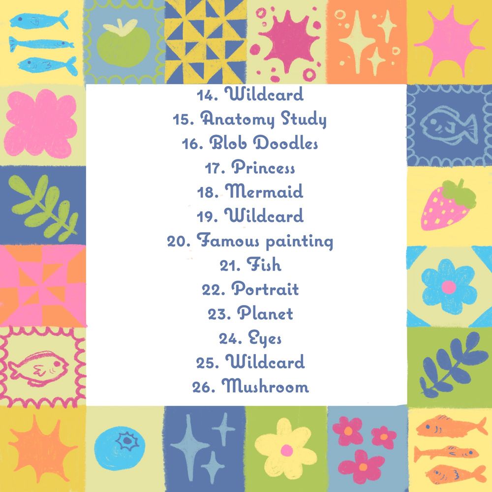 14. Wildcard
15. Anatomy Study
16. Blob Doodles
17. Princess
18. Mermaid
19. Wildcard
20. Famous painting
21. Fish
22. Portrait
23. Planet
24. Eyes
25. Wildcard
26. Mushroom

#52WeeksofSketchbooking by raffaela art