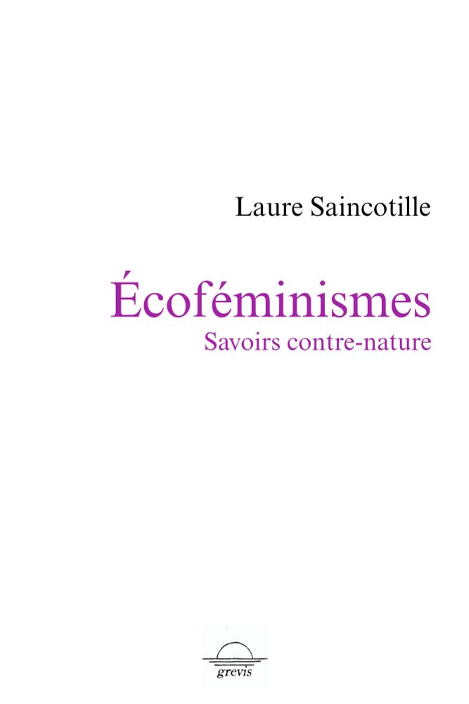 Couverture ( fond blanc titre et sous titre coloré monnochrome rose violet en dessous du nom de l'autrice en noir) du livre de Laure Saincotille dont il est question.