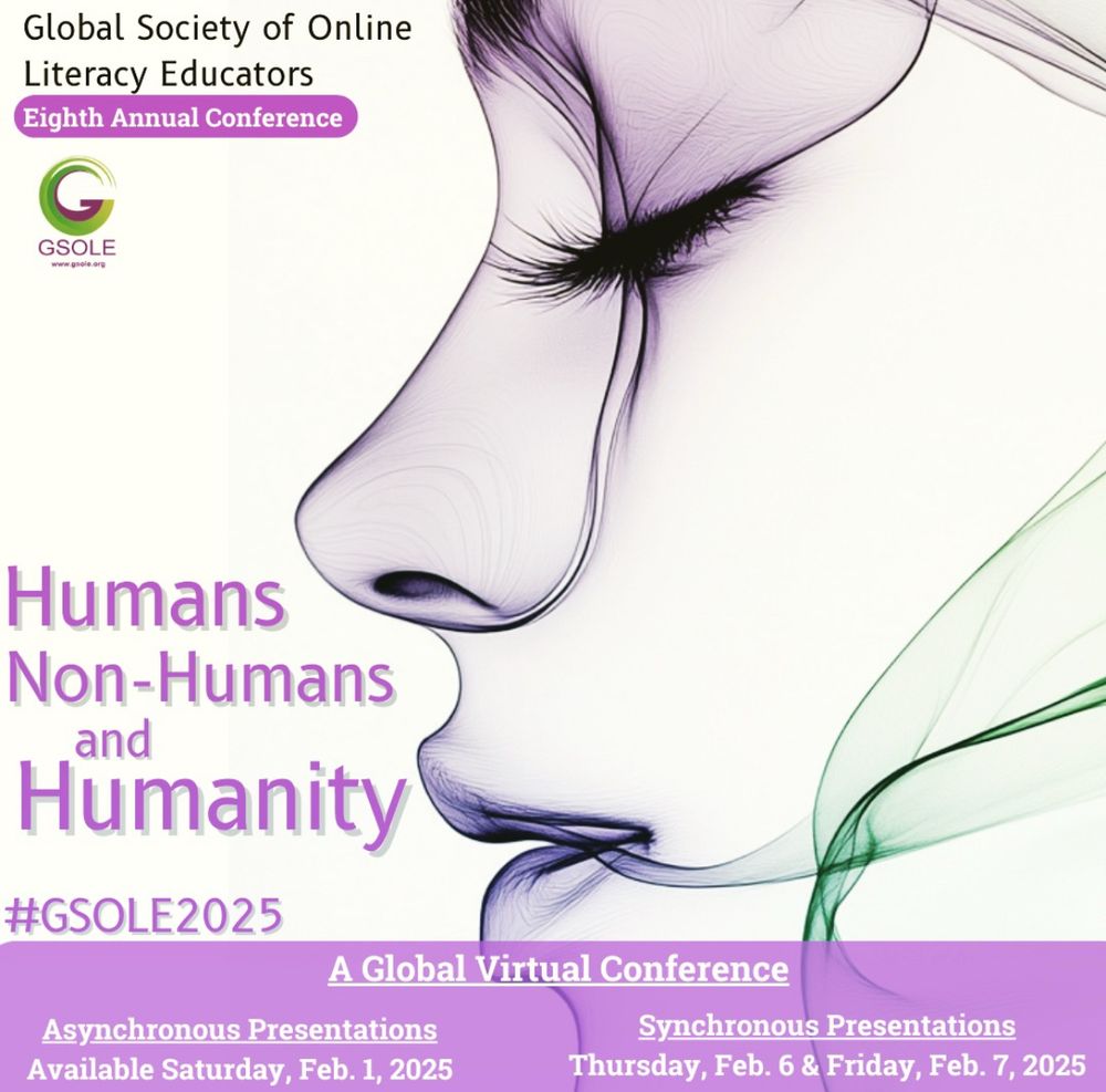 The human has emerged from the non humans more full and yet still a breath of the AI lingers as humans and non humans partner to consider humanity in the age of AI. The GSOLE conference poster image invites you to the GSOLE conference beginning today Feb. 6!