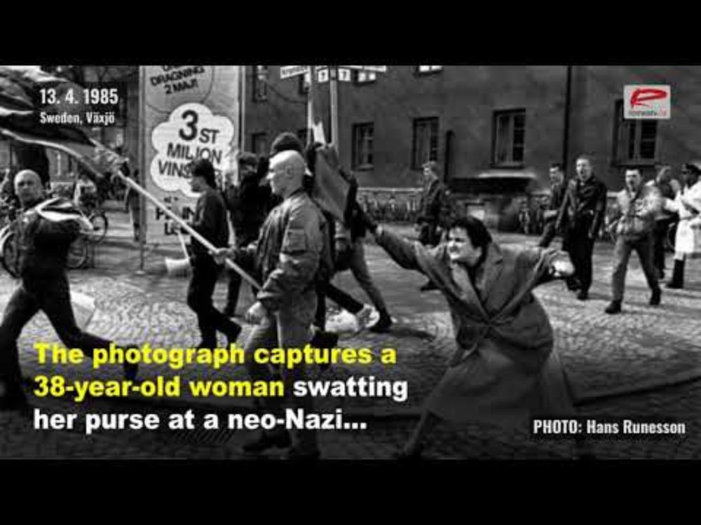 Sweden: Iconic incident of woman swatting neo-Nazi with her purse was also captured on film