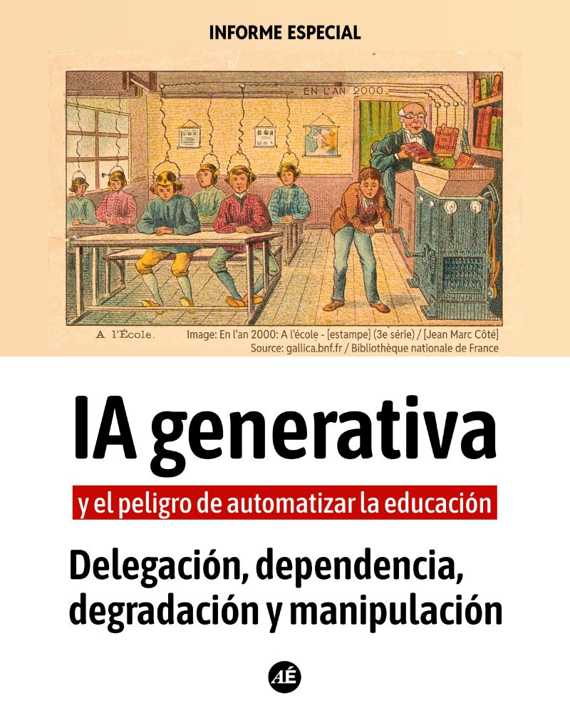 IA generativa y el peligro de automatizar la educación.
Delegación, dependencia, degradación y manipulación.

https://www.instagram.com/p/DLRWsrMgiad/?img_index=1