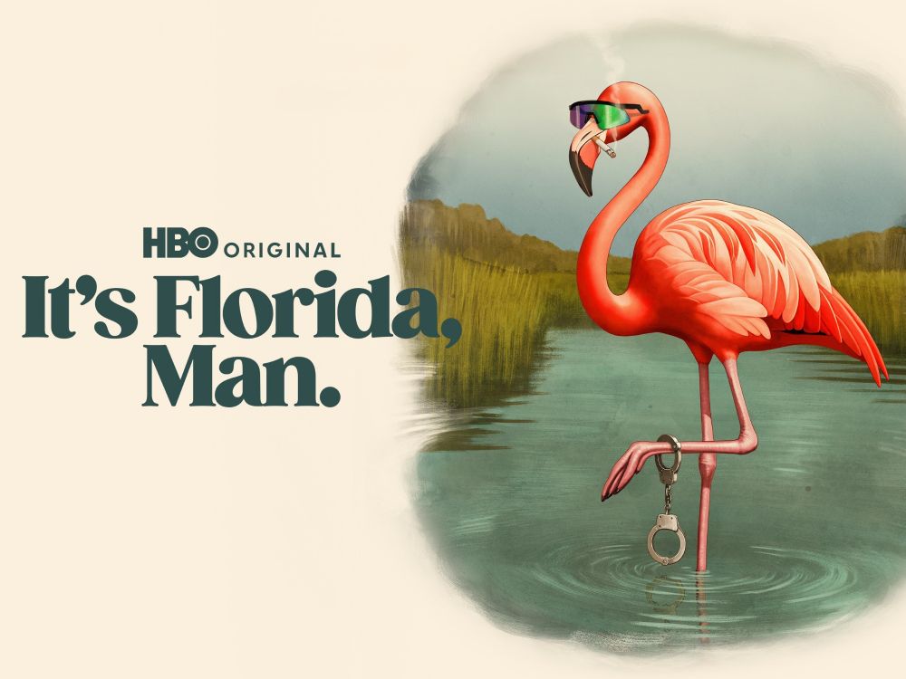 HBO Original promotional image for the series It's Florida, Man. It features a pink flamingo wearing sunglasses and smoking a cigarette while standing in a swampy inlet. A pair of handcuffs are shackled to its raised leg. The title is written in large, dark text to the left.