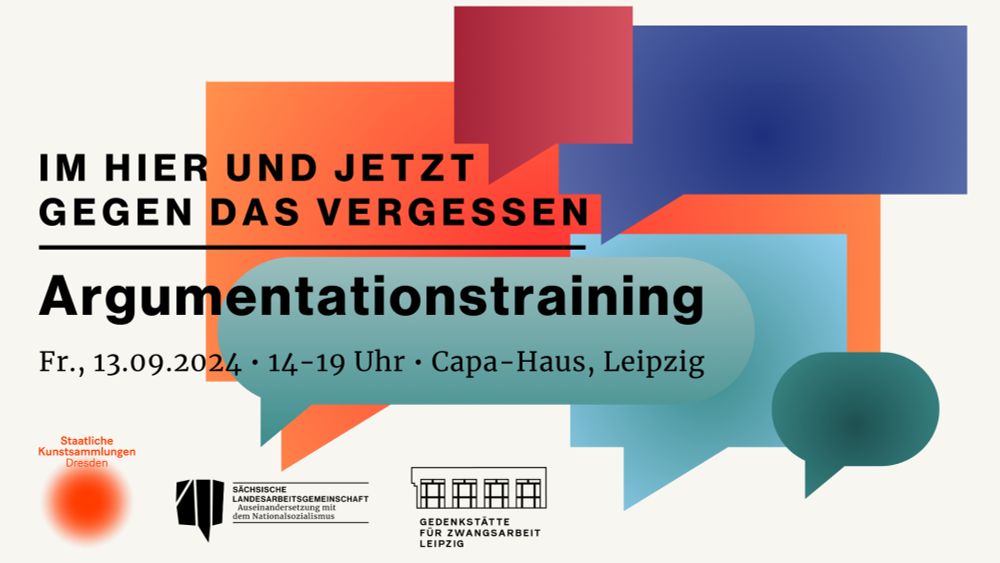 „Im Hier und Jetzt gegen das Vergessen – Argumentationstraining zum Umgang mit menschenfeindlichen Äußerungen und Verschwörungserzählungen in Museen und Gedenkstätten" - sLAG