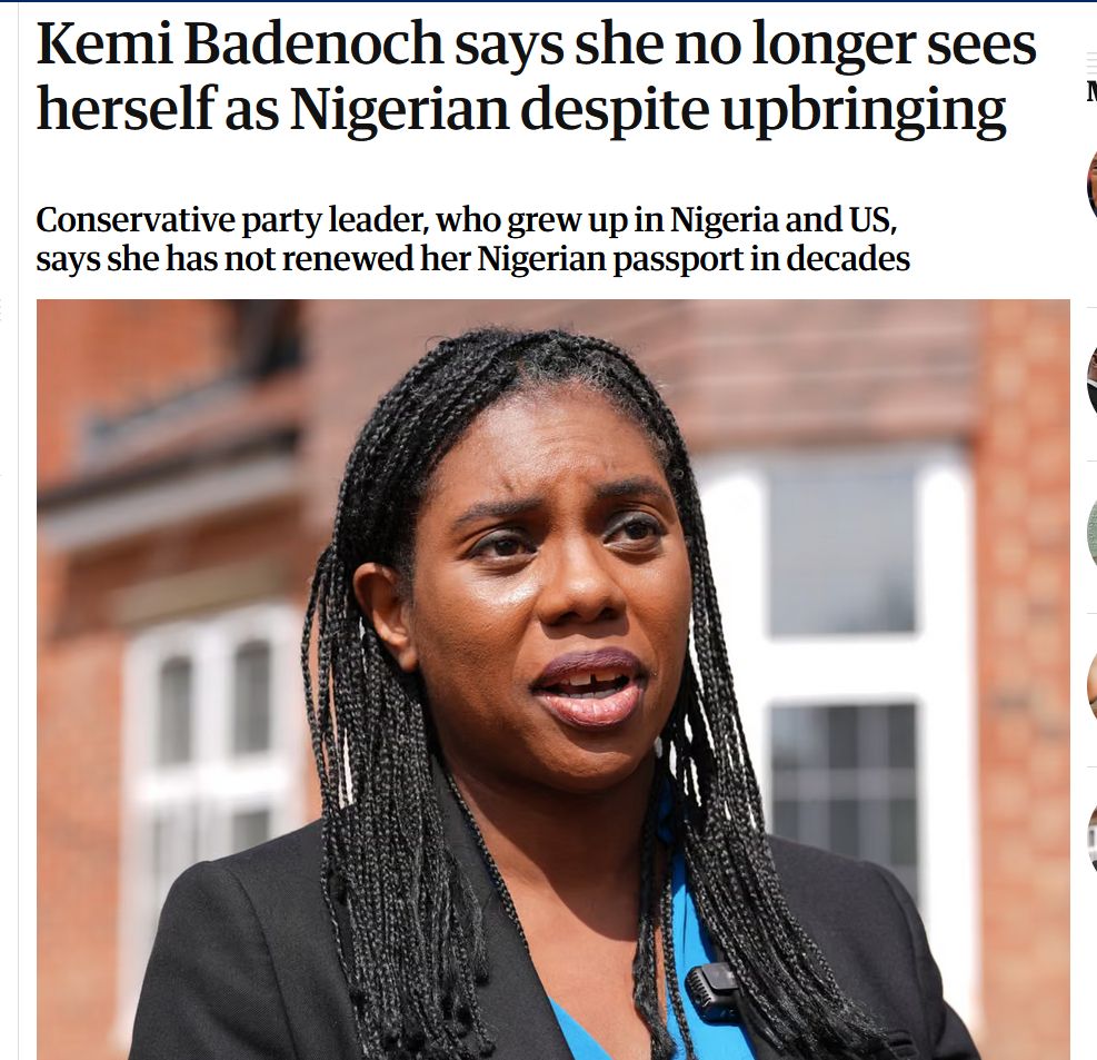 Kemi Badenoch says she no longer sees herself as Nigerian despite upbringing

Conservative party leader, who grew up in Nigeria and US, says she has not renewed her Nigerian passport in decades