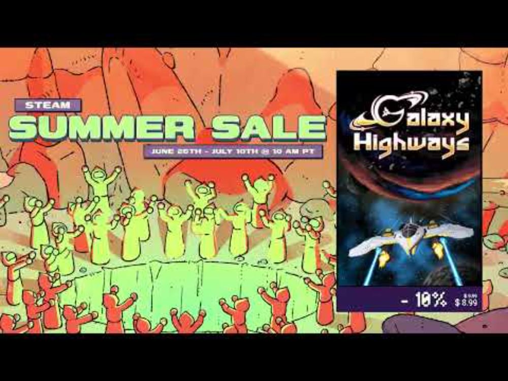 Galaxy Highways - Steam summer sale 10% off!