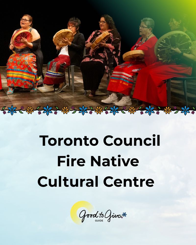 Photo of five people sitting on chairs and playing handheld drums. Toronto Council Fire Native Cultural Centre. Good to Give Guide logo.  