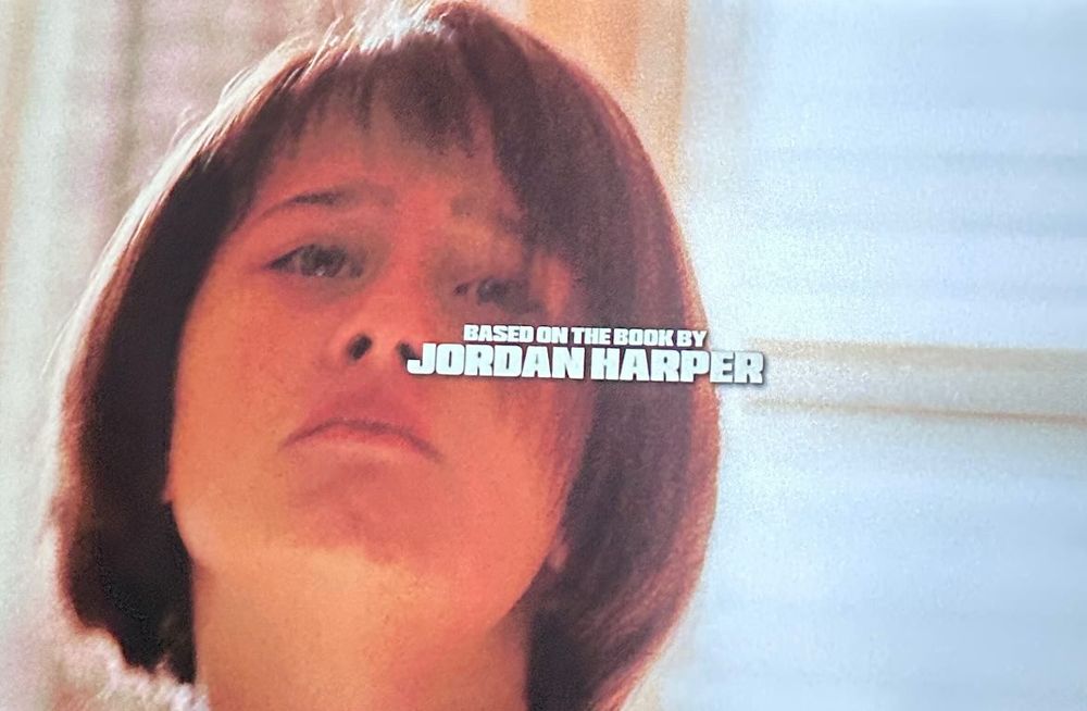 Ana Sophia Heger looking sad, with the words BASED ON THE BOOK BY JORDAN HARPER across her face