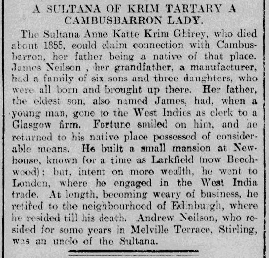 Continuation of newspaper article titled 'Death of a Crimean Sultana': "A Sultana of Krim Tartary a Cambusbarron Lady", from the 'Callander Advertiser', 10/08/1912, p.2