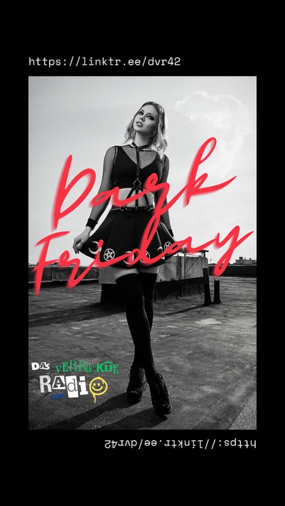 🎶📻 DARK FRIDAY im Verrückten Radio! 📻🎶