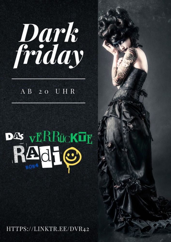 🌑🎶 Es ist wieder Zeit für unseren Dark Friday im verrückten Radio!