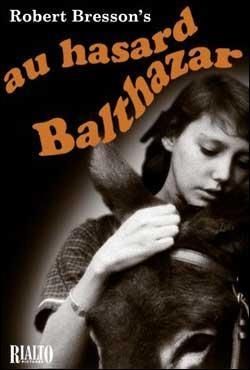 Al azar, Baltasar (Robert Bresson, 1966).
