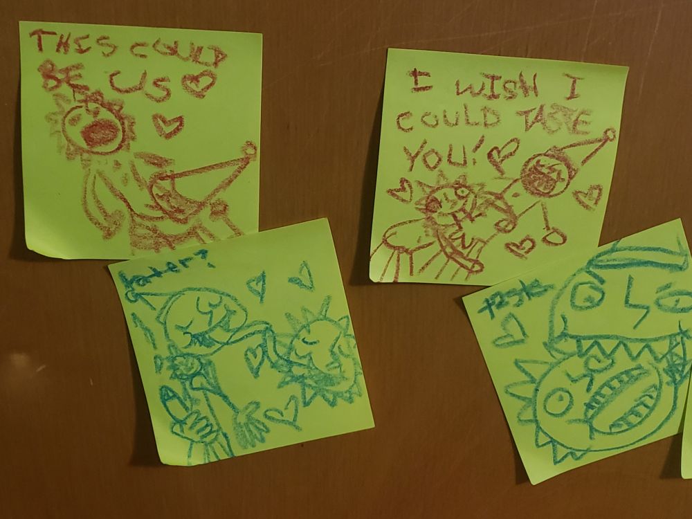 A conversation written in crayon on yellow sticky notes.

Sun: "This could be us" is surrounded by hearts. Underneath is a drawing of Moon sucking Sun's dick.

Moon: "Later?" is written above a drawing of Sun and Moon kissing with tongue. Moon's erect penis is visible and ejaculating.

Sun: A crude drawing of Sun sucking Moon's dick surrounded by hearts. "I wish I could taste you!"

Moon: A drawing of Moon biting a screaming Sun captioned "Taste."