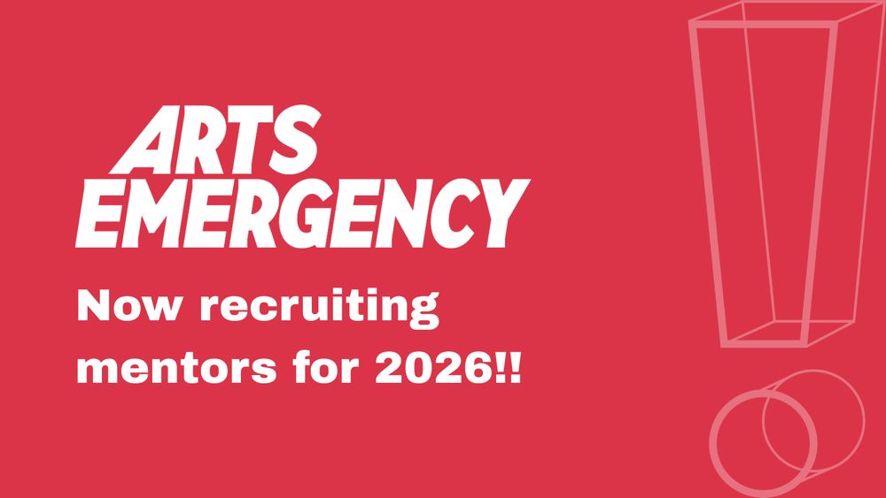 Red rectangle with white Arts Emergency logo and text reading 'Now recruiting mentors for 2026!!'