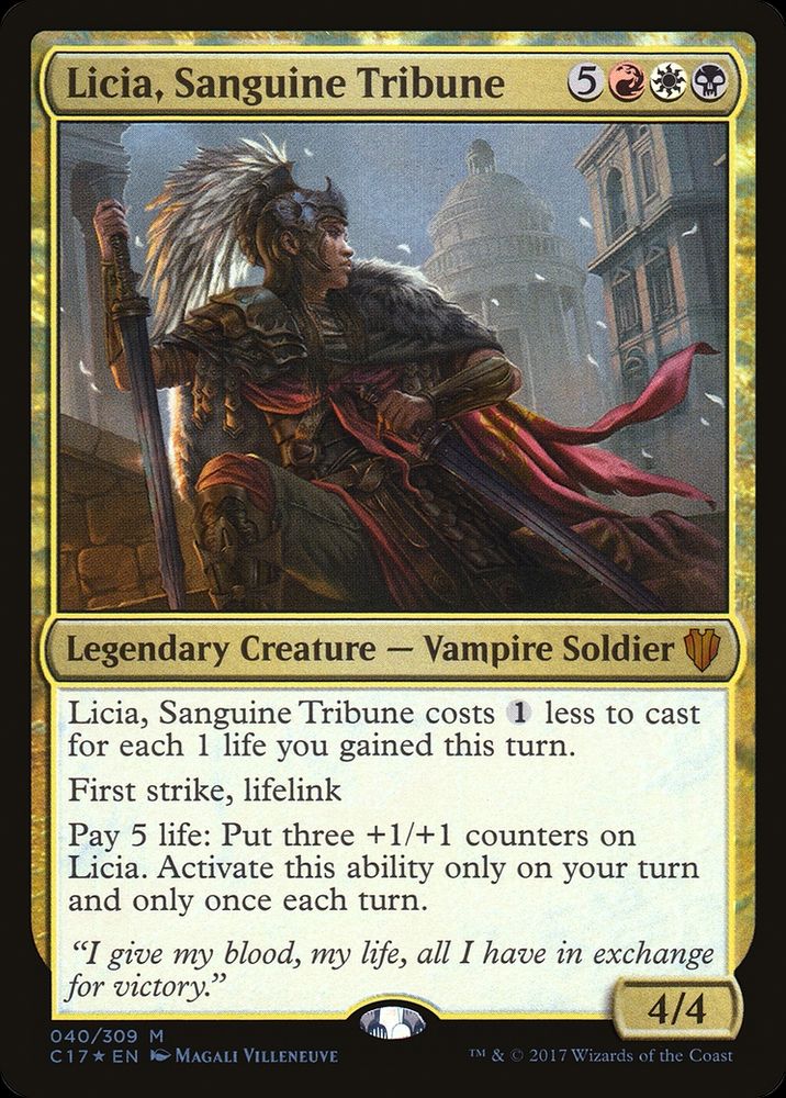 Image of Magic card: Licia, Sanguine Tribune 
{5}{R}{W}{B}
Legendary Creature — Vampire Soldier
This spell costs {1} less to cast for each 1 life you gained this turn.
First strike, lifelink
Pay 5 life: Put three +1/+1 counters on Licia. Activate only during your turn and only once each turn.
4/4