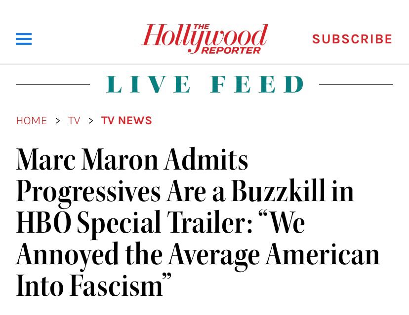 Marc Maron”Progressives are a Buzzkill”. 