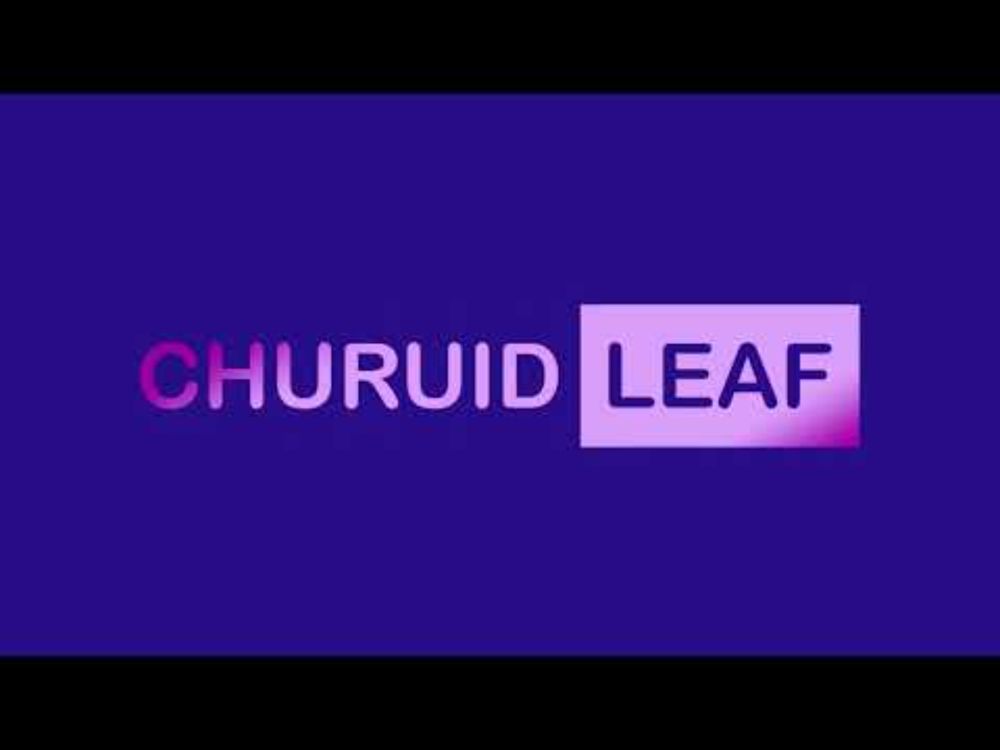Churuid Leaf Intro