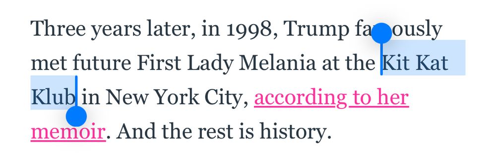Three years later, in 1998, Trump famously met future First Lady Melania at the Kit Kat Klub in New York City, according to her memoir. And the rest is history.