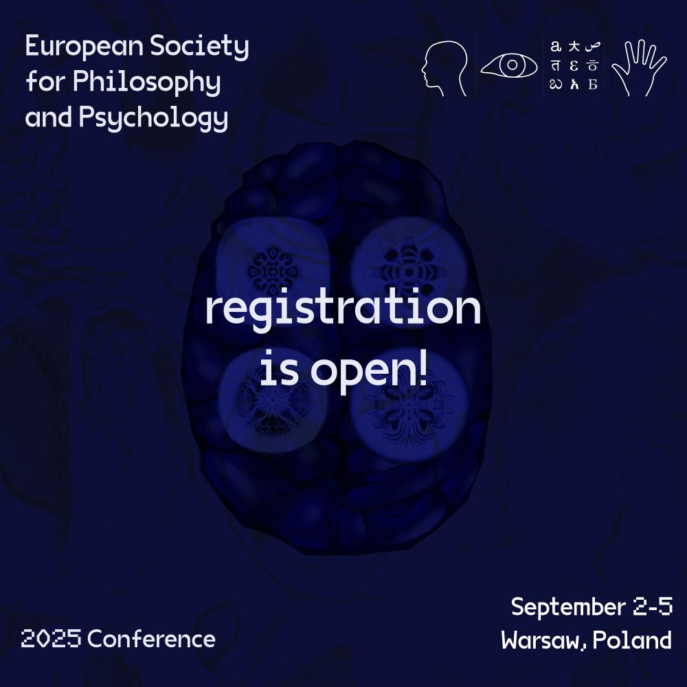 European Society for Philosophy and Psychology 2025 Conference: registration is open, September 2-5, Warsaw, Poland