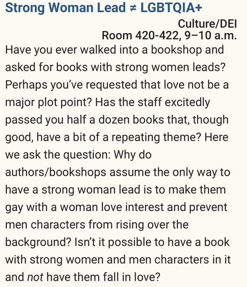 World Con is posting their panel about how disappointed some people are to find out that tgeir strong female leads are all lgbtqia+.