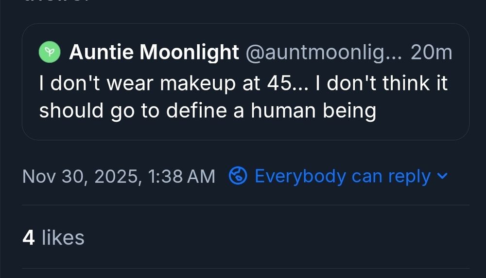 @auntmoonlight

I don't wear makeup at 45... I don't think it should go to define a human being