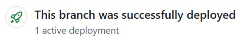 screenshot of github workflow being executed on a PR. It shows a rocketship launching and has the text "This branch was successfully deployed" along with a subheading of "1 active deployment"