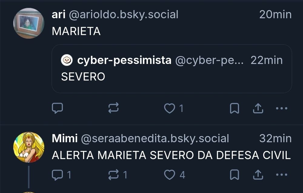 Print de um post de @arioldo bsky.social com o texto "MARIETA" em resposta a um post do @cyber-pessimista.bsky.social com o texto "SEVERO" e, logo abaixo, um post da @seraabenedia.bsky.social com o texto "ALERTA MARIETA SEVERO DA DEFESA CIVIL"