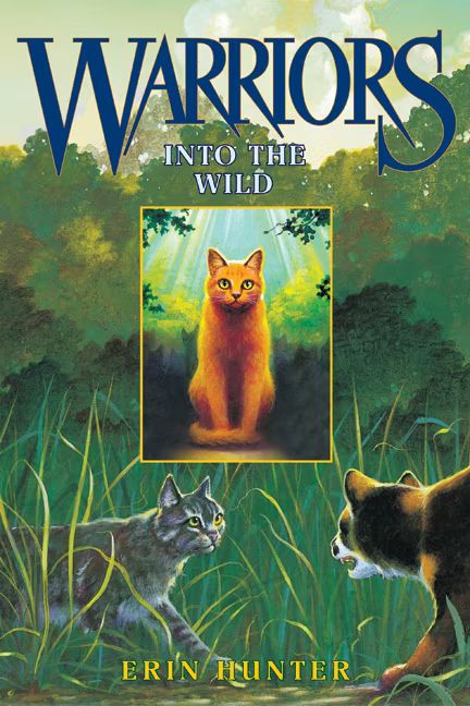 Cover of Warriors: Into the Wild