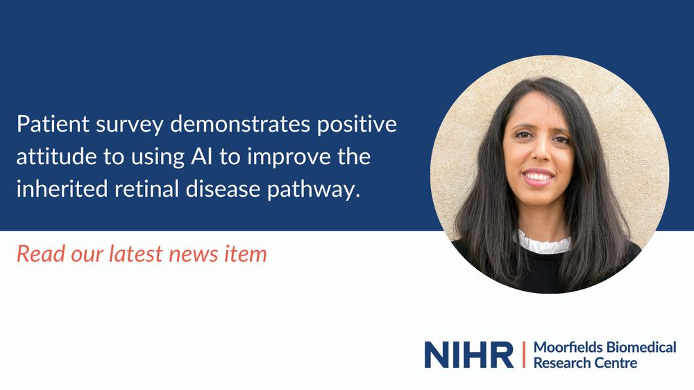 Promotional banner from NIHR Moorfields Biomedical Research Centre. Left side features a blue background with white text stating, 'Patient survey demonstrates positive attitude to using AI to improve the inherited retinal disease pathway.' Below, red text reads, 'Read our latest news item.' Right side shows a smiling individual in a black jumper. Bottom right corner displays the NIHR logo and 'Moorfields Biomedical Research Centre' text. 