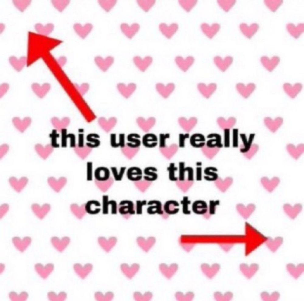 "This user really loves this character" written in black text in the center of the image with a red arrow pointing towards the poster's profile picture. Another red arrow points to the left. The background is white with a repeating pattern of pink hearts.