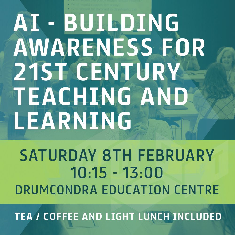 A teal and white flyer with a blurred background image of people working in a brightly lit space. The flyer advertises a workshop for teachers on "AI - Building Awareness for 21st Century Teaching and Learning" taking place on Saturday, February 8th from 10:15 AM to 1:00 PM at the Drumcondra Education Centre in Dublin. The event includes tea, coffee, and lunch.