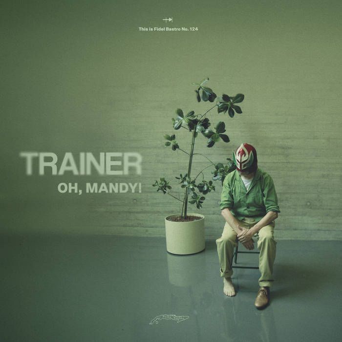 TRAINER - Oh, Mandy! (2025)*