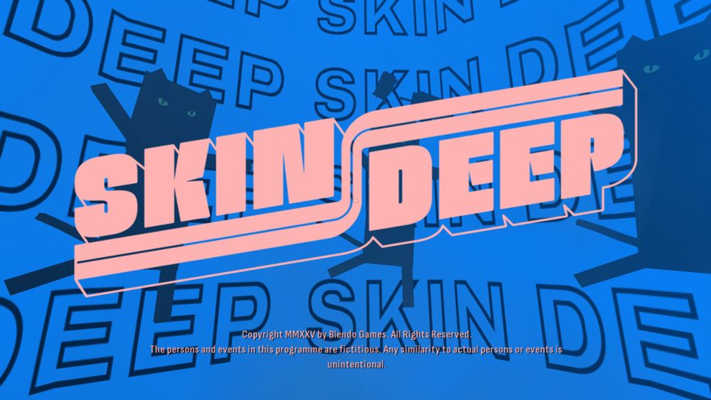 The splash screen for the videogame Skin Deep. A 70s typeface reads "Skin Deep" while silhouettes of square cats float in the background. 
